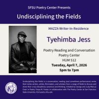 Poetry Center Tyehimba Jess April 7, 2026