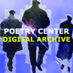 three silhouetted figures walking away from us, outlined in shades of blue light; behind them the words appear, all in caps, POETRY CENTER DIGITAL ARCHIVE