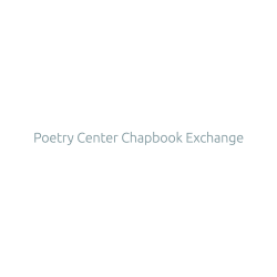 Poetry Center Chapbook Exchange